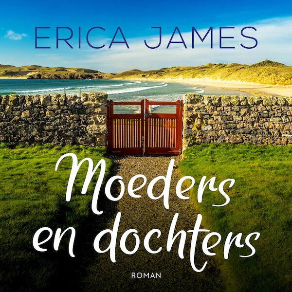 Moeders en dochters - Erica James (ISBN 9789026166426)