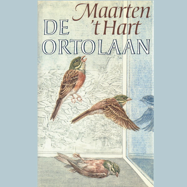 De ortolaan - Maarten 't Hart (ISBN 9789029550659)