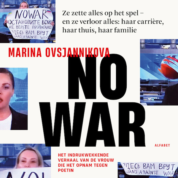 No War - Marina Ovsjannikova (ISBN 9789021342276)