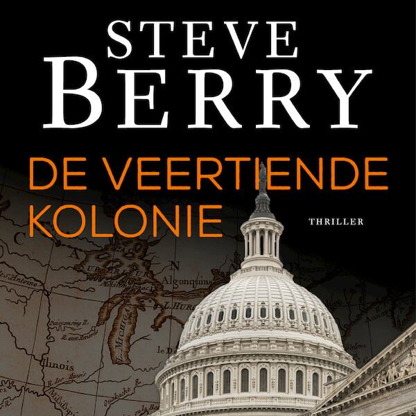 De veertiende kolonie - Steve Berry (ISBN 9789026167478)