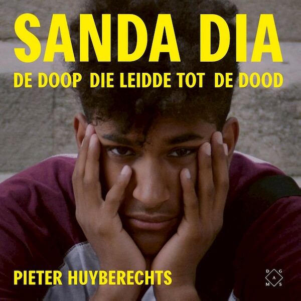 Sanda Dia - Pieter Huyberechts (ISBN 9789493320017)