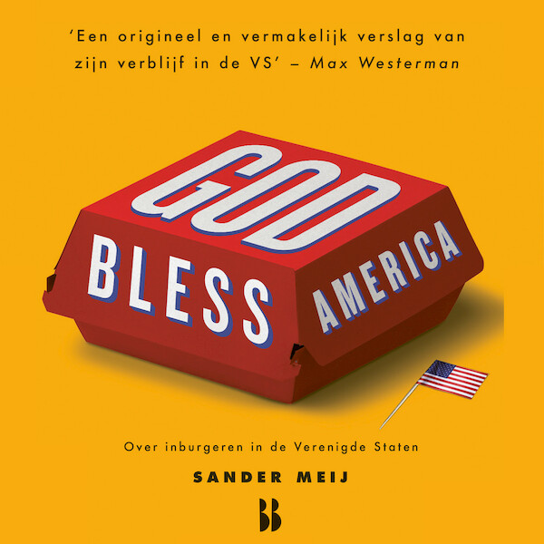 God bless America - Sander Meij (ISBN 9789463494366)