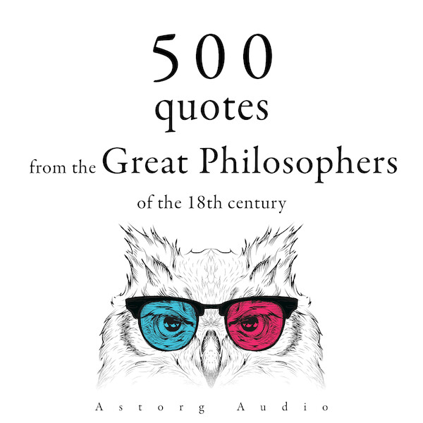 500 Quotations from the Great Philosophers of the 18th Century - Beaumarchais, Nicolas de Chamfort, Georg Christoph Lichtenberg, Denis Diderot, Adam Smith (ISBN 9782821179165)