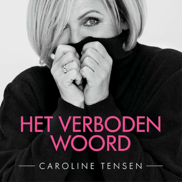 Het verboden woord - Caroline Tensen (ISBN 9789000390694)