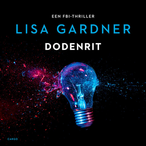 Dodenrit - Lisa Gardner (ISBN 9789403128467)