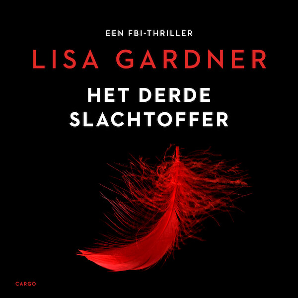 Het derde slachtoffer - Lisa Gardner (ISBN 9789403128450)
