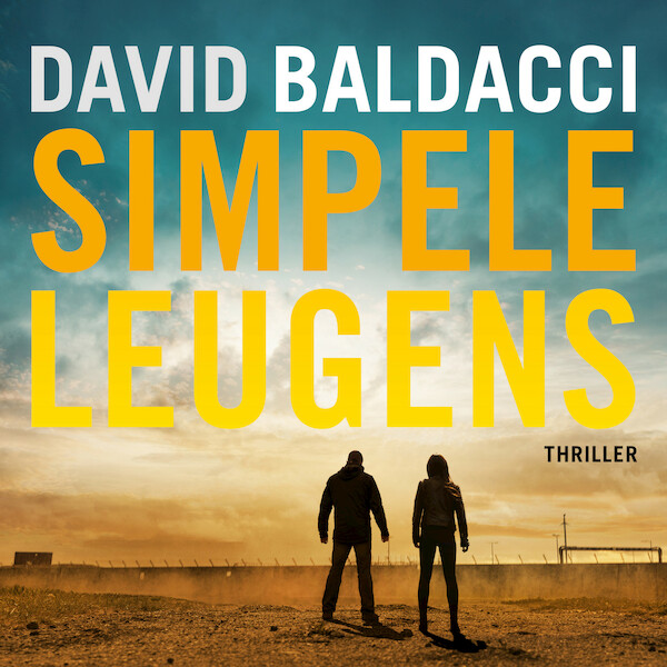 Simpele leugens - David Baldacci (ISBN 9789046177471)