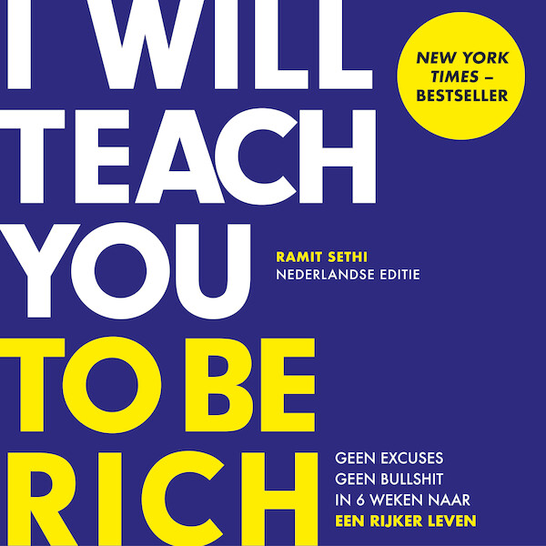I Will Teach You To Be Rich - Ramit Sethi (ISBN 9789043923767)