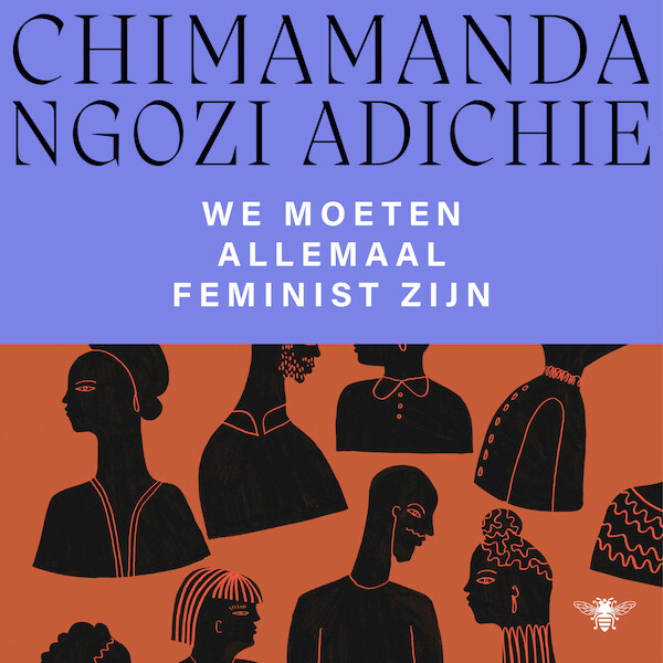 We moeten allemaal feminist zijn - Chimamanda Ngozi Adichie (ISBN 9789403116624)