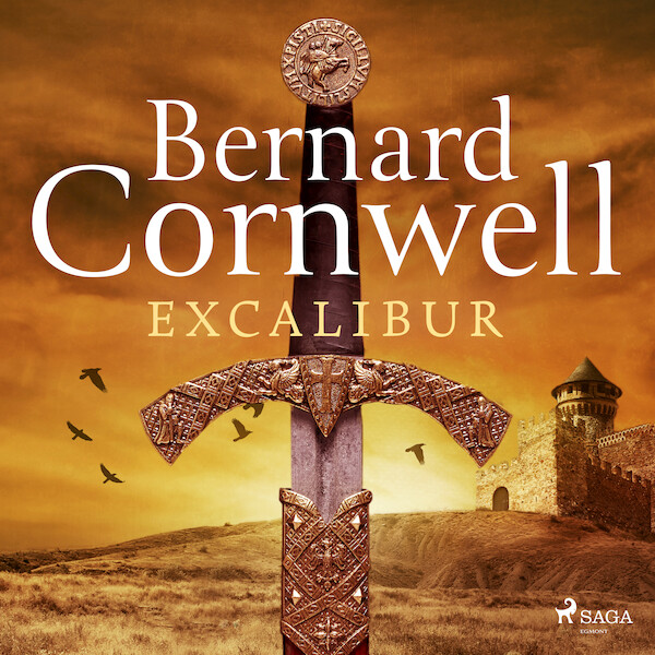 Excalibur - Bernard Cornwell (ISBN 9788728418628)