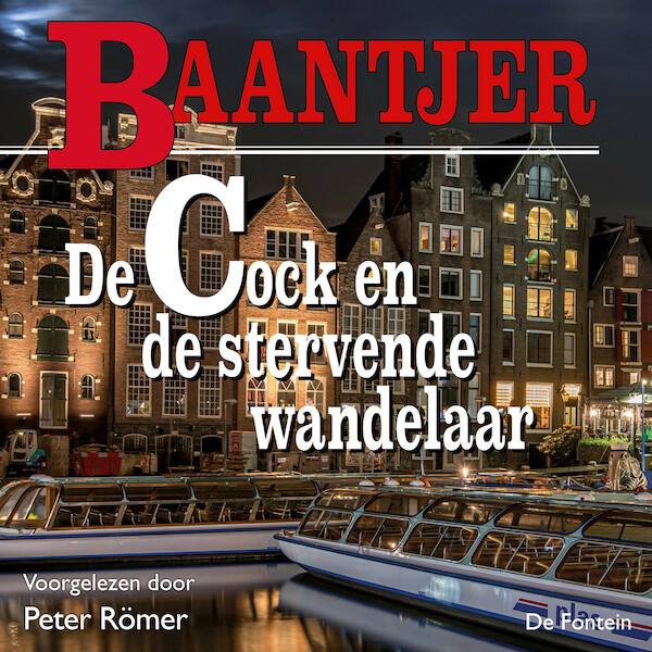 De Cock en de stervende wandelaar - A.C. Baantjer (ISBN 9789026166105)