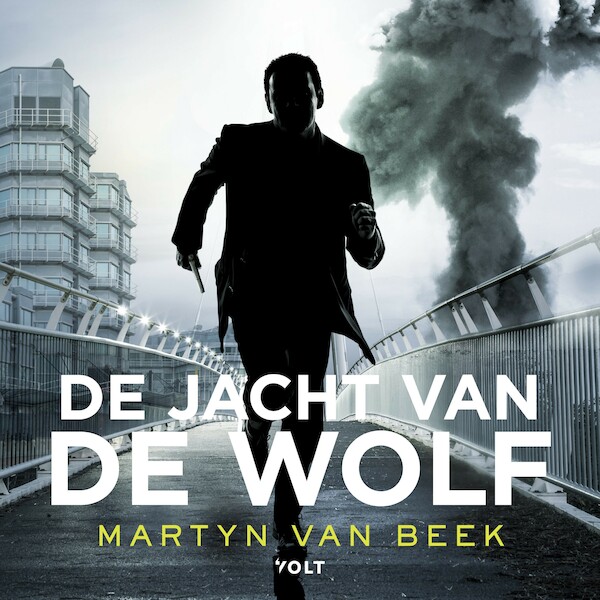 De jacht van de Wolf - Martyn van Beek (ISBN 9789021482248)