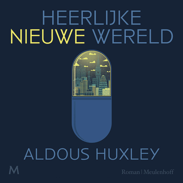 Heerlijke nieuwe wereld - Aldous Huxley (ISBN 9789052865720)