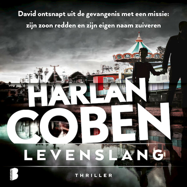 Levenslang - Harlan Coben (ISBN 9789052865850)