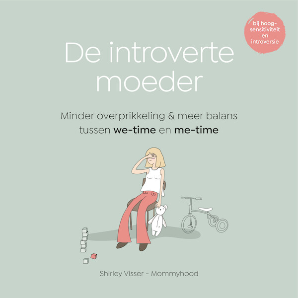De introverte moeder - Shirley Visser (ISBN 9789043928502)