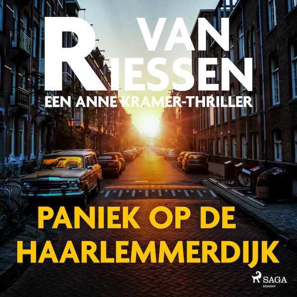Paniek op de Haarlemmerdijk - Joop van Riessen (ISBN 9788728589397)