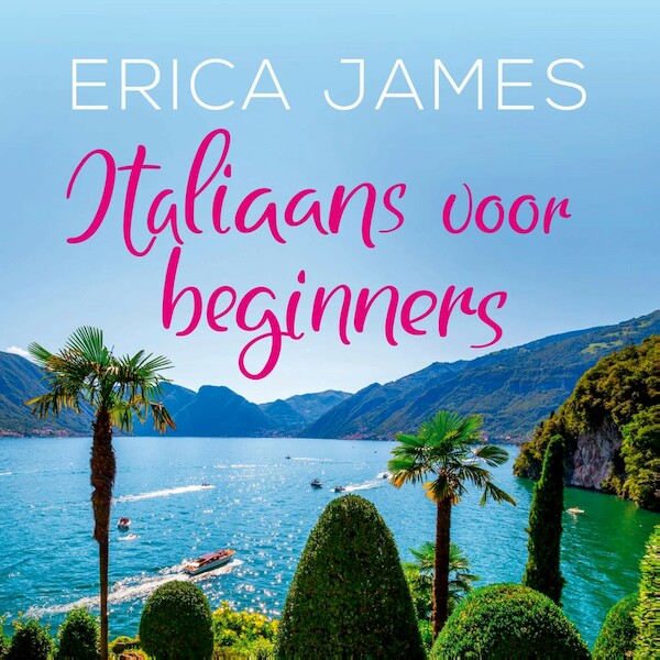 Italiaans voor beginners - Erica James (ISBN 9789026167928)