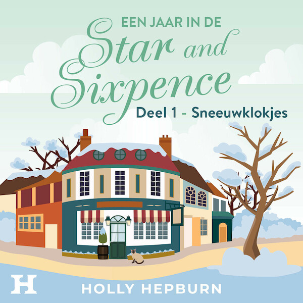 Sneeuwklokjes - Holly Hepburn (ISBN 9789046178041)