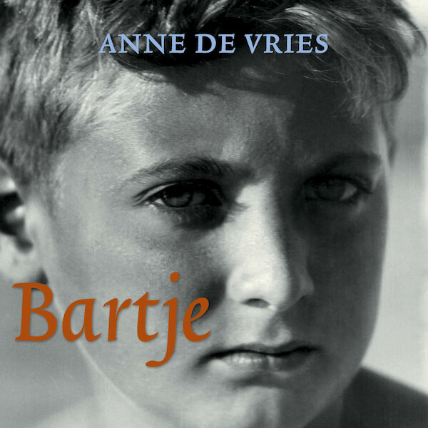 Bartje - Anne de Vries (ISBN 9789026627521)