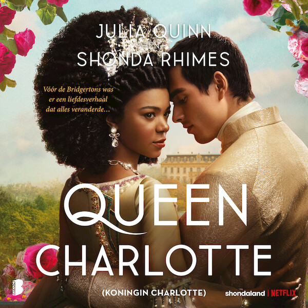 Queen Charlotte (Koningin Charlotte) - Julia Quinn (ISBN 9789052866314)