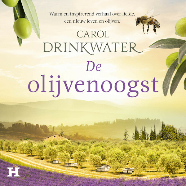 De olijvenoogst - Carol Drinkwater (ISBN 9789046178379)