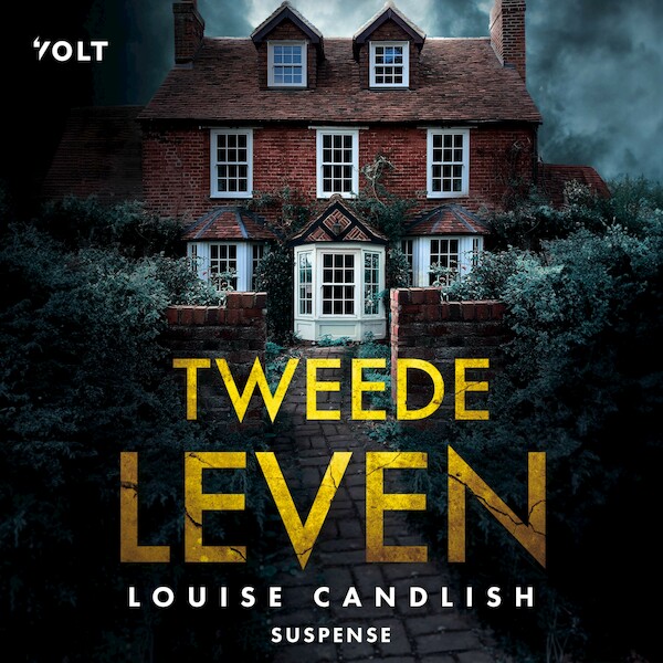 Tweede leven - Louise Candlish (ISBN 9789021487328)