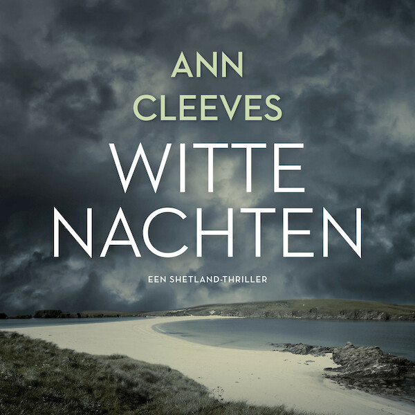 Witte nachten - Ann Cleeves (ISBN 9789046178461)