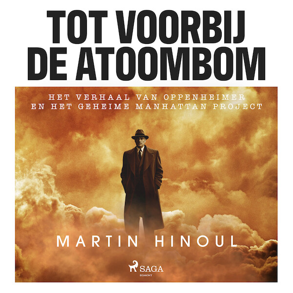 Tot voorbij de atoombom - Martin Hinoul (ISBN 9788727102573)