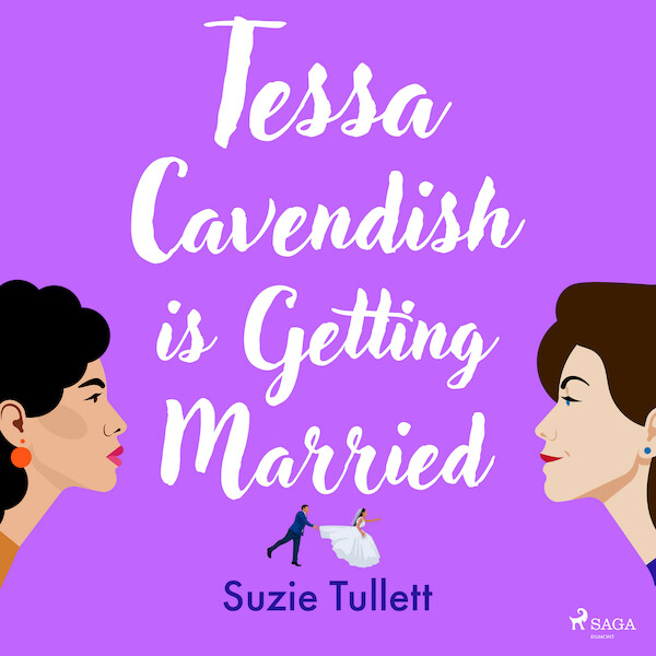 Tessa Cavendish is Getting Married - Suzie Tullett (ISBN 9788728501092)
