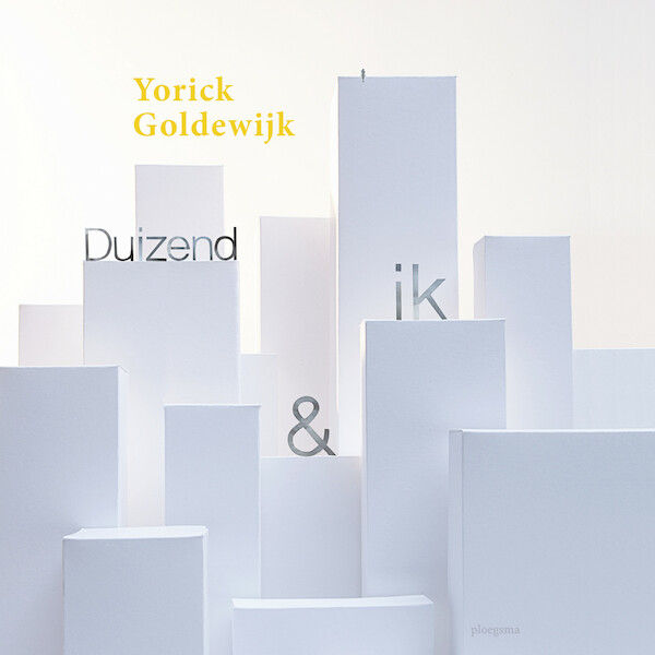 Duizend & ik - Yorick Goldewijk (ISBN 9789021684437)