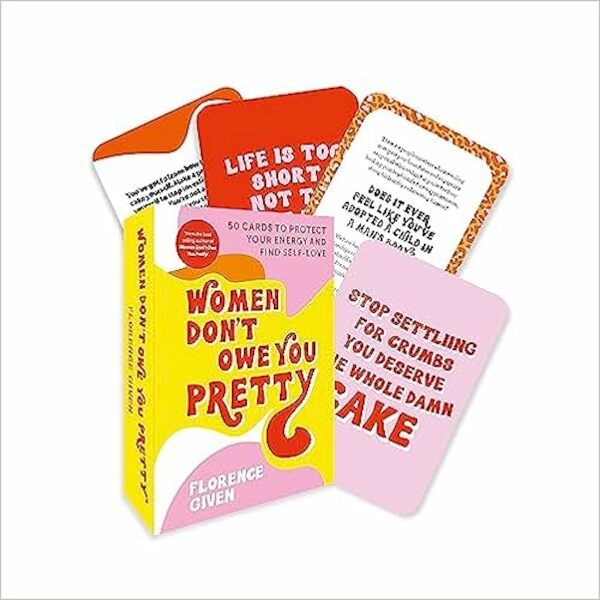 Women don't owe you pretty - the card deck - florence given (ISBN 9780753735459)