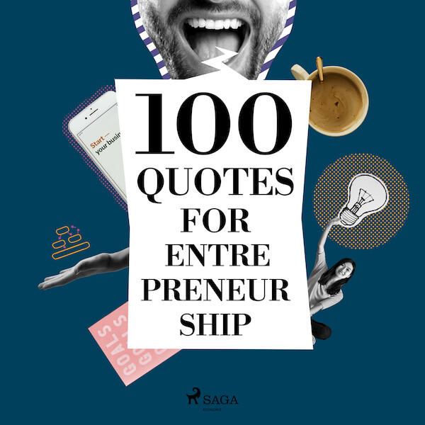 100 Quotes for Entrepreneurship - Various (ISBN 9782821178328)