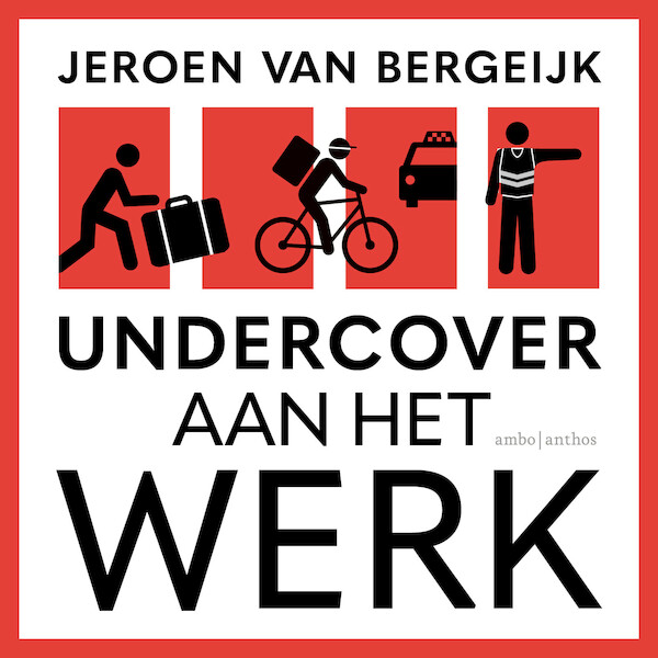 Undercover aan het werk - Jeroen van Bergeijk (ISBN 9789026363351)
