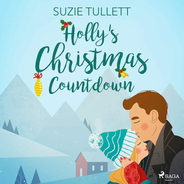 Holly's Christmas Countdown - Suzie Tullett (ISBN 9788728501191)