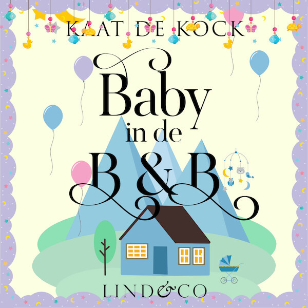 Baby in de B&B - Kaat De Kock (ISBN 9789180517997)
