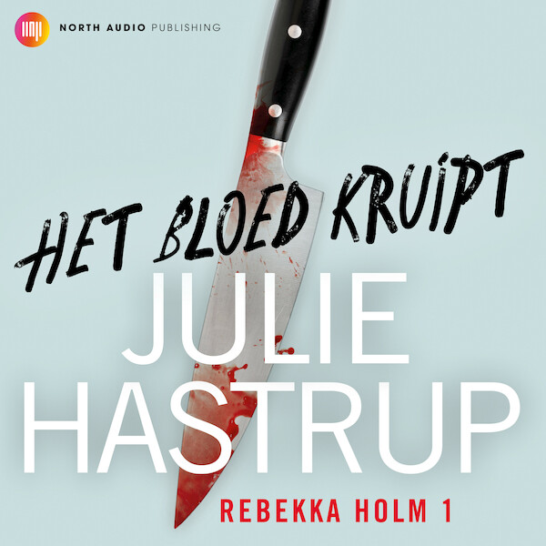 Het bloed kruipt - Julie Hastrup (ISBN 9788775715787)