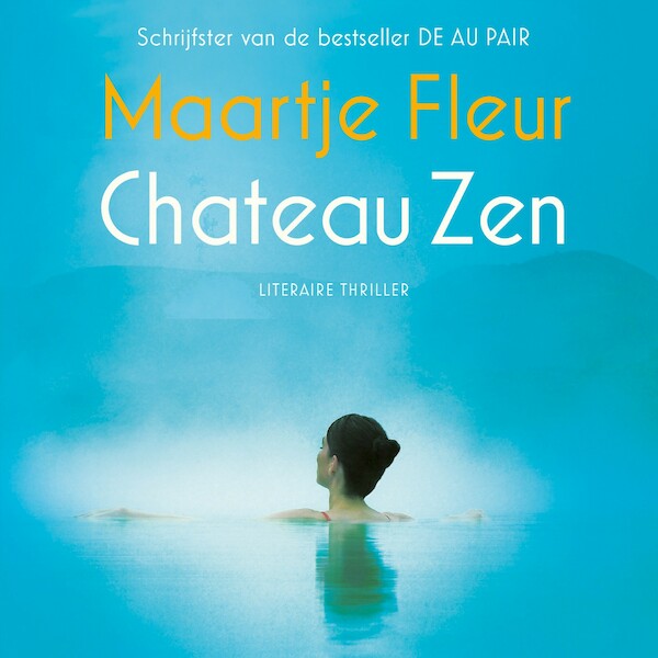 Chateau Zen - Maartje Fleur (ISBN 9789021044217)
