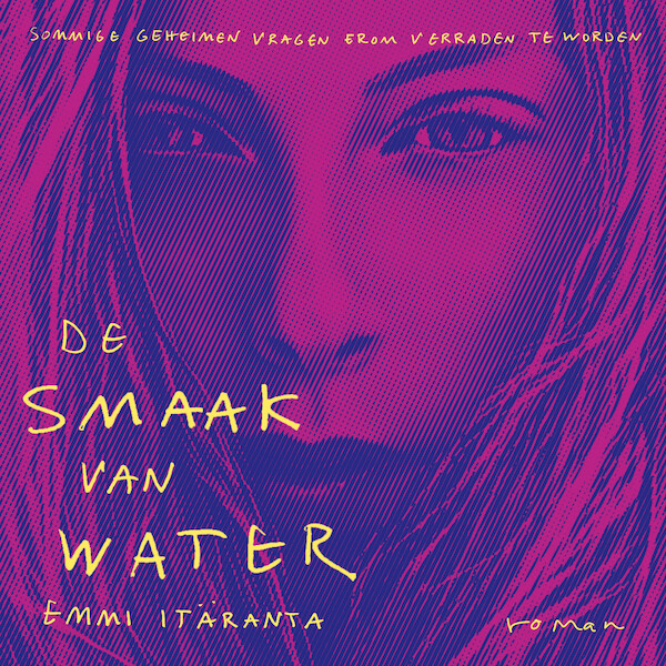 De smaak van water - Emmi Itäranta (ISBN 9789025475727)