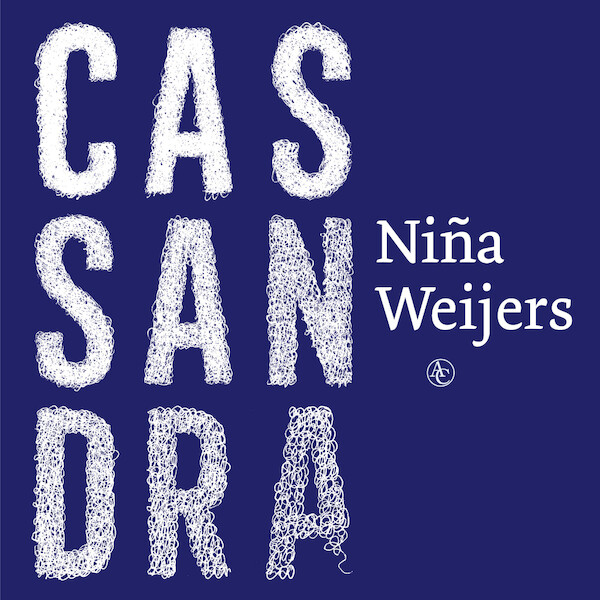 Cassandra - Niña Weijers (ISBN 9789045048697)