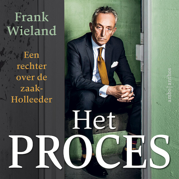 Het proces - Frank Wieland (ISBN 9789026365829)