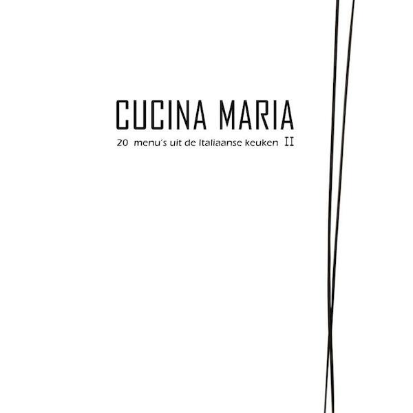 Cucina Maria 2 - Maria Coumans (ISBN 9789081156325)