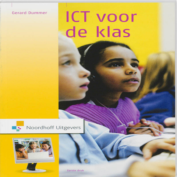 ICT voor de klas - Gerard Dummer (ISBN 9789001794958)
