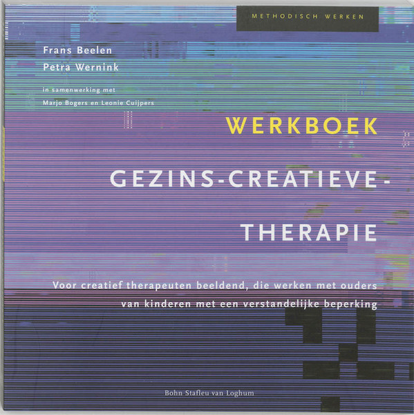 Werkboek gezins-creatieve-therapie - F. Beelen, P. Wernink (ISBN 9789031344666)
