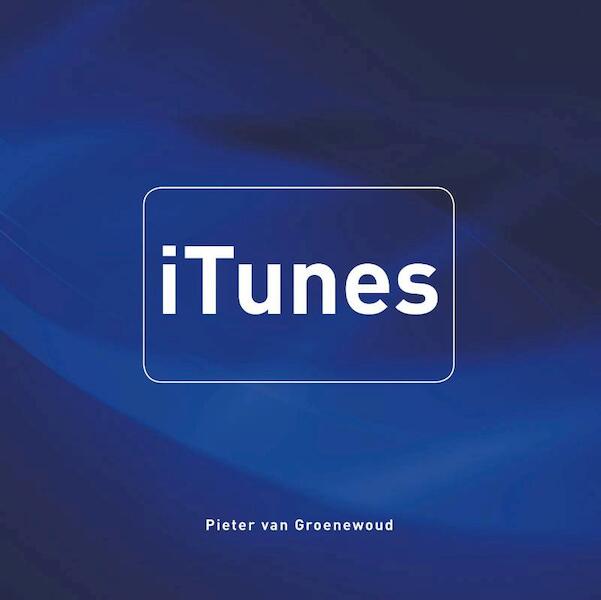iTunes - Pieter van Groenewoud (ISBN 9789043028363)