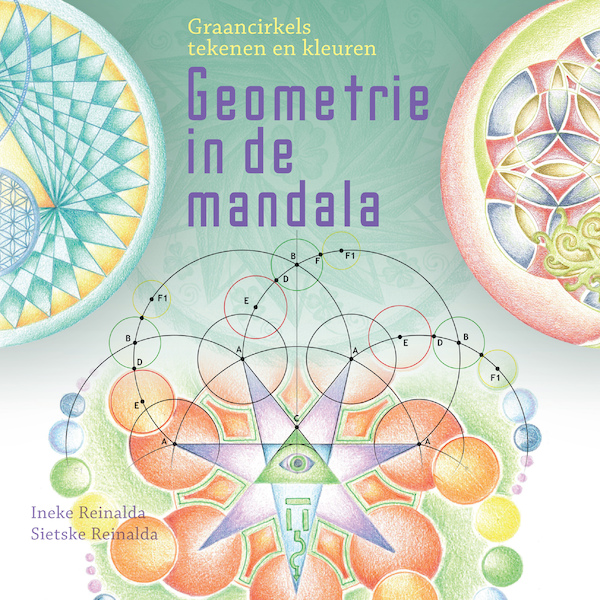 Geometrie in de mandala - Ineke Reinalda, Sietske Reinalda (ISBN 9789460151071)