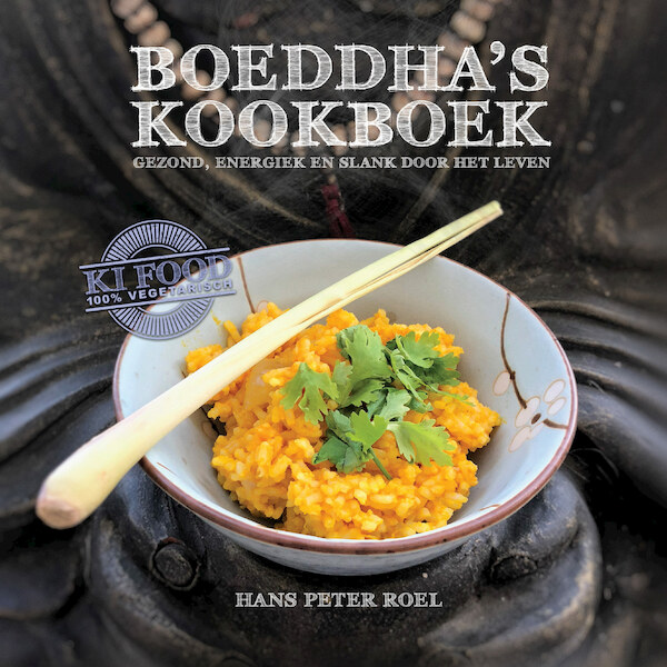Boeddha's kookboek - Hans Peter Roel (ISBN 9789079677535)