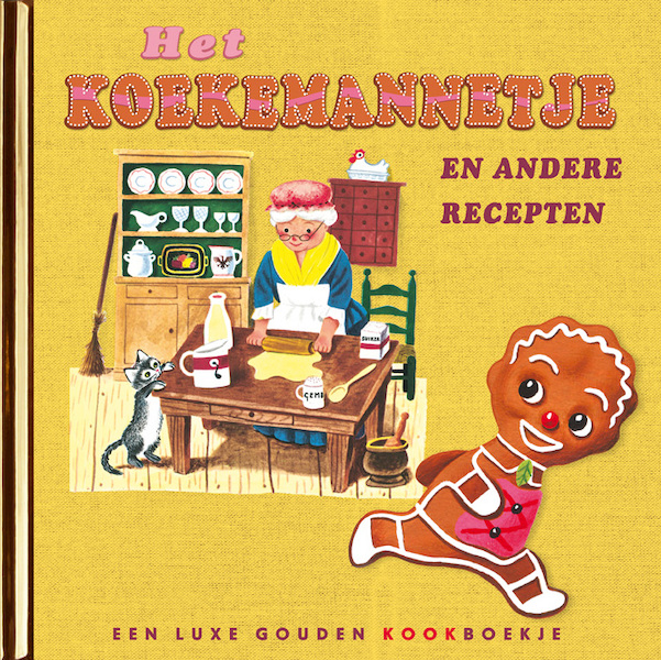 Het koekemannetje en andere recepten - Nienke Denekamp (ISBN 9789047629153)
