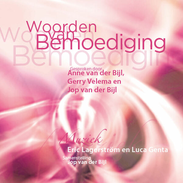 Woorden van Bemoediging - Jop van der Bijl (ISBN 9789081600002)