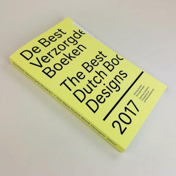 De Best Verzorgde Boeken 2017 | The Best Dutch Book Designs - Rob van Hoesel (ISBN 9789059654877)