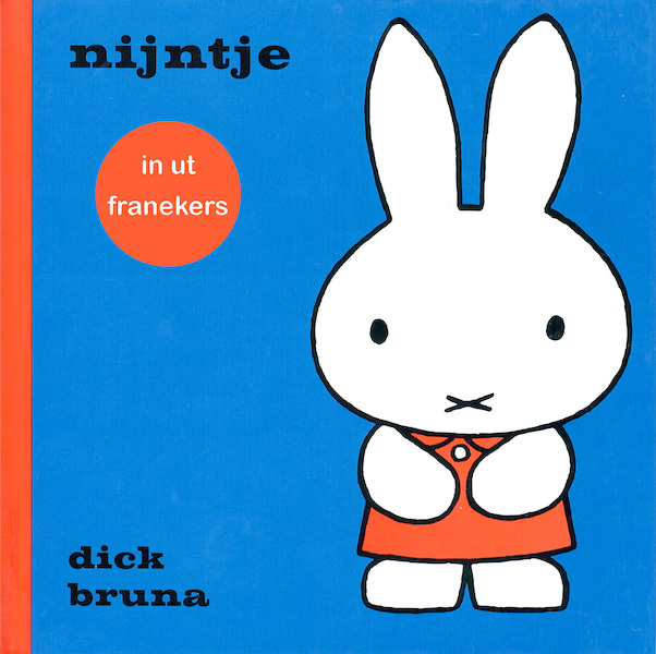 nijntje in ut franekers - Dick Bruna (ISBN 9789056156374)